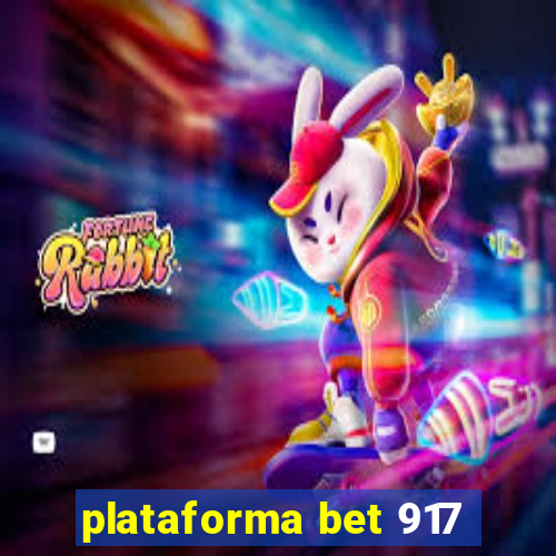 plataforma bet 917